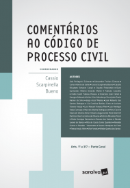 Comentários ao Código de Processo Civil - Parte Geral - Vol. 1