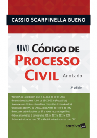 Novo Código de Processo Civil - Anotado - 3ª ed. 2017
