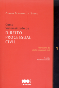 Curso Sistematizado de Direito Processual Civil - Vol. 1 - Teoria Geral